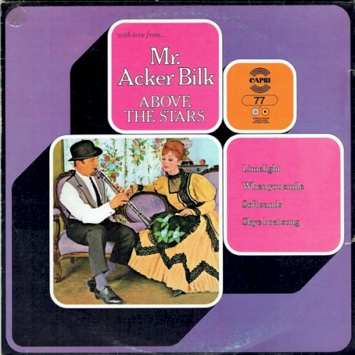 With Love From ... Mr. Acker Bilk Above The Stars