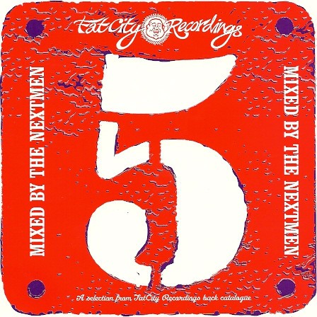 Five - Mixed by the Nextmen