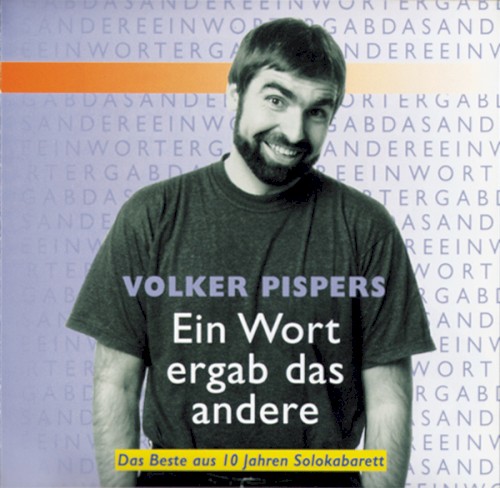 Ein Wort ergab das andere
