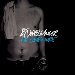 No Composure