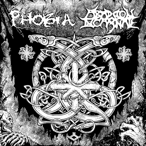 Phobia / Abaddon Incarnate
