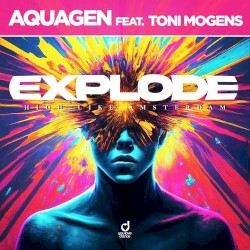 EXPLODE (High Like Amsterdam)