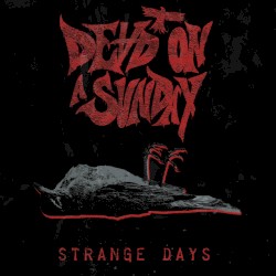 Strange Days