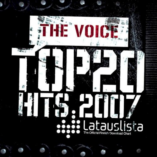 Latauslista: The Voice Top 20 Hits 2007
