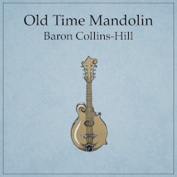 Old Time Mandolin