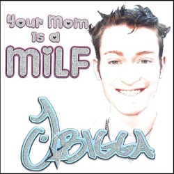 Your Mom Is A Milf