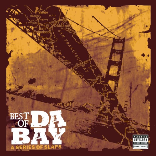 Best of da Bay: A Series of Slaps