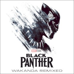 Black Panther: Wakanda Remixed