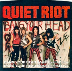 Bang Your Head (Metal Health)
