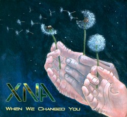 When We Changed You