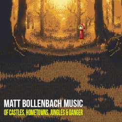 Of Castles, Hometowns, Jungles & Danger