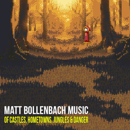 Of Castles, Hometowns, Jungles & Danger