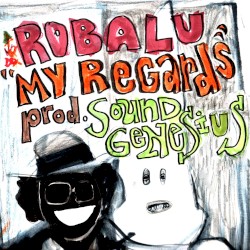 My Regards (After Saul Williams)
