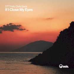 If I Close My Eyes