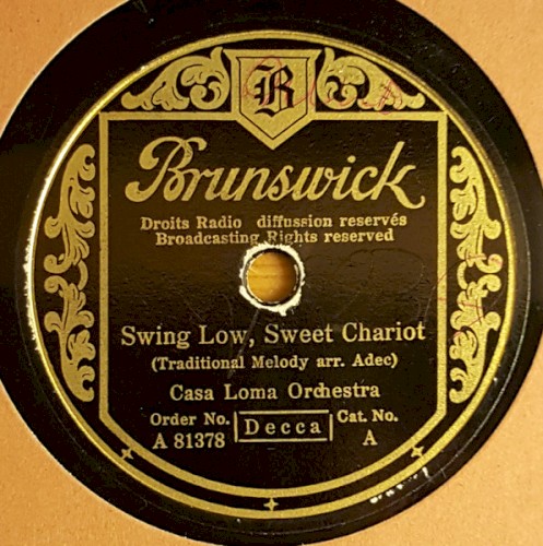 Swing Low, Sweet Chariot / Casa Loma Stomp