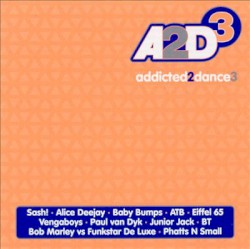 Addicted 2 Dance, Volume 3
