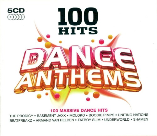 100 Hits: Dance Anthems