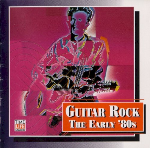 Guitar Rock: The Early '80s