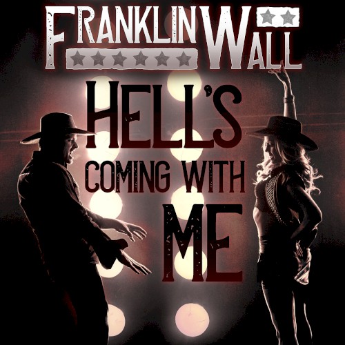 Hell’s Coming With Me