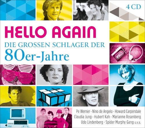 Hello Again: Die großen Schlager der 80er-Jahre