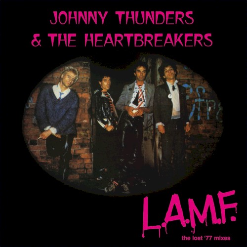 L.A.M.F. The Lost ’77 Mixes