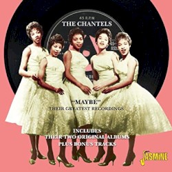 Maybe: Their Greatest Recordings