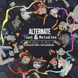 Alternate Hues and Melodies