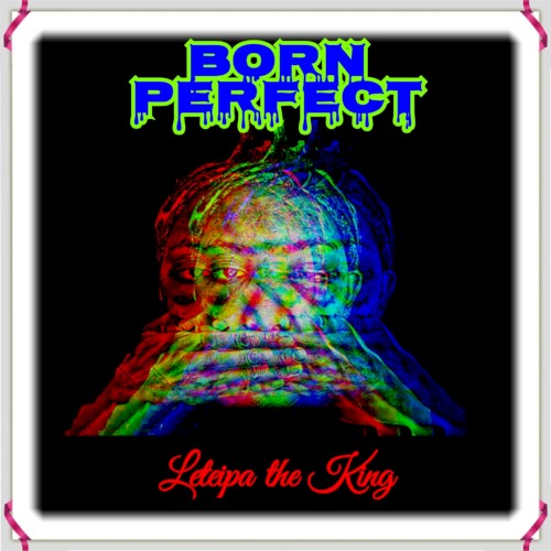 Born perfect