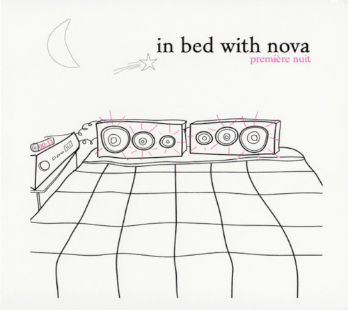 In Bed With Nova : Première nuit