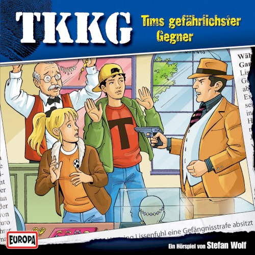TKKG 149: Tims gefährlichster Gegner