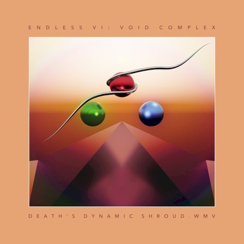 Endless VI: Void Complex