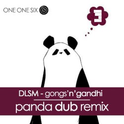 Gongs'n'Gandhi (Panda Dub remix)