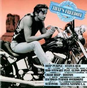 That's Freedom: Rock For The Road