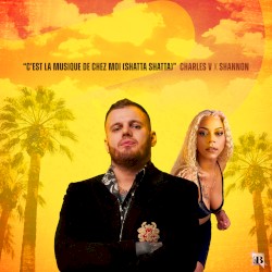 C’est la musique de chez moi (Shatta, Shatta)