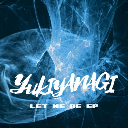 Let Me Be EP