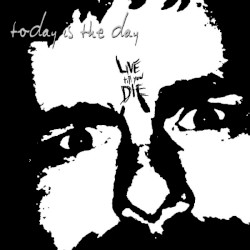 Live Till You Die