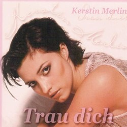 Trau dich