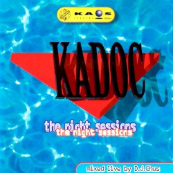 Kadoc: The Night Sessions