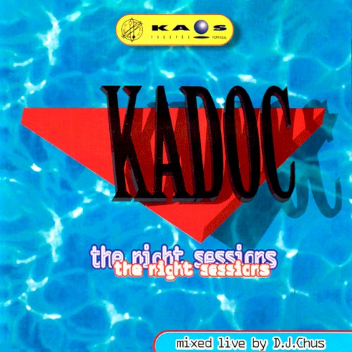 Kadoc: The Night Sessions
