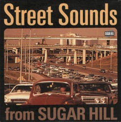 Street Sounds From Sugar Hill
