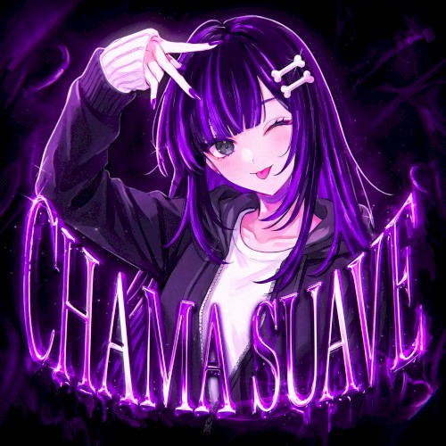 Chama Suave