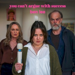 You Can’t Argue With Success