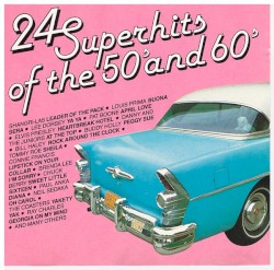 24 Jukebox Hits of the 50’s & 60’s