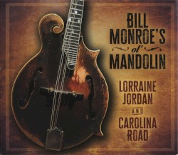 Bill Monroe’s Ol’ Mandolin