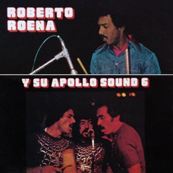 Roberto Roena y su Apollo Sound 6