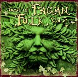 Best of Pagan Folk, Volume 2