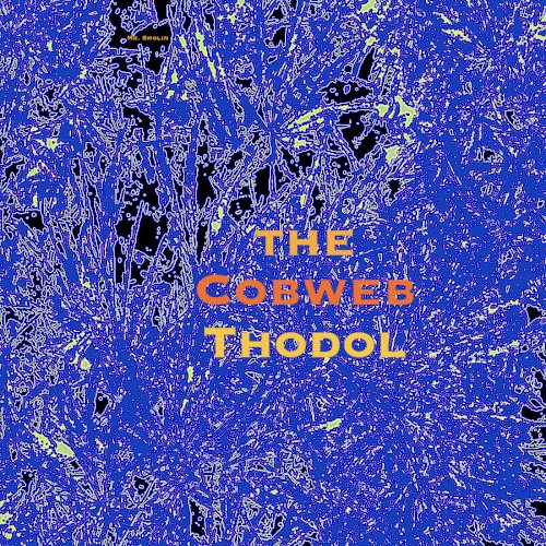 The Cobweb Thodol