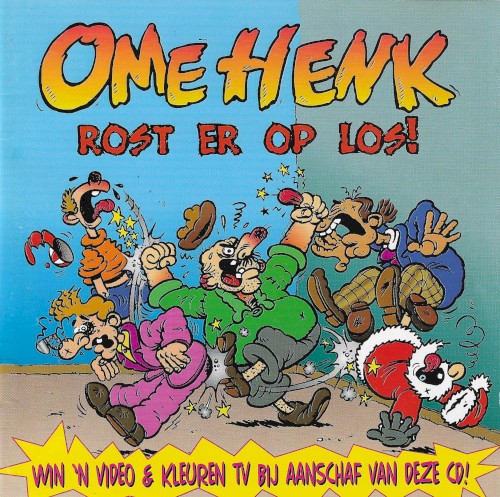 Ome Henk rost er op los!