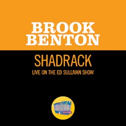 Shadrack (live on the Ed Sullivan Show, April 12, 1959)