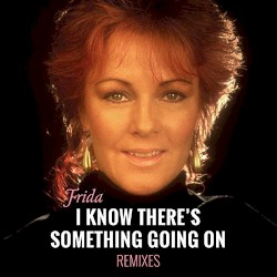 I Know There's Something Going On
